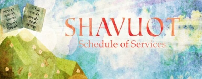 Shavuot Schedule